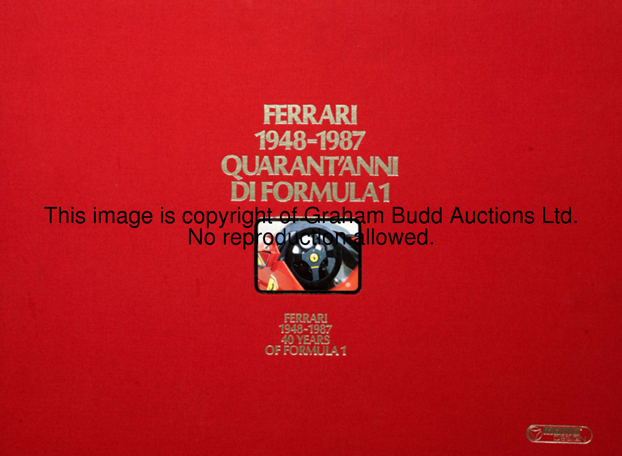 Ferrari 1948-1987 'Quarant'Anni Di Formula 1' after Paolo D'Alessio, a limited edition boxed set of ...