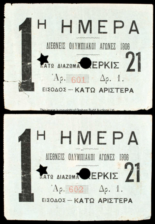 A pair of scarce tickets for the 1906 Athens Intercalated Olympic Games, issued for the first day, t...