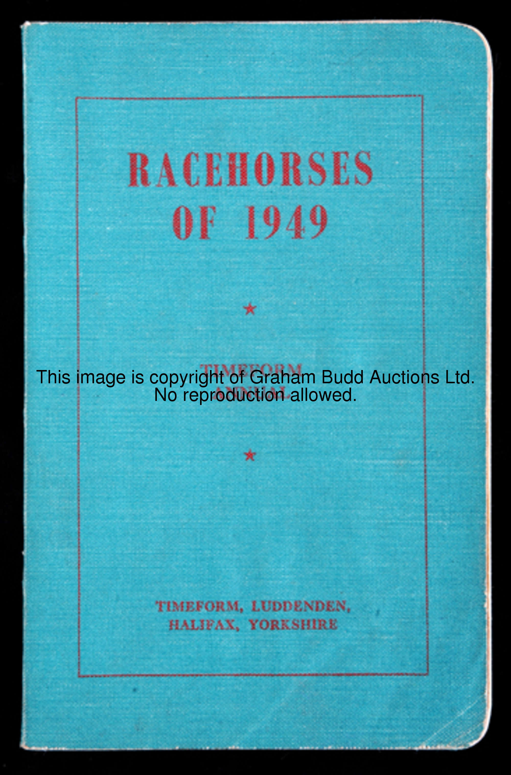 Timeform Racehorses of 1949, edited by Phil Bull, the very rare softback edition in green limp cloth...