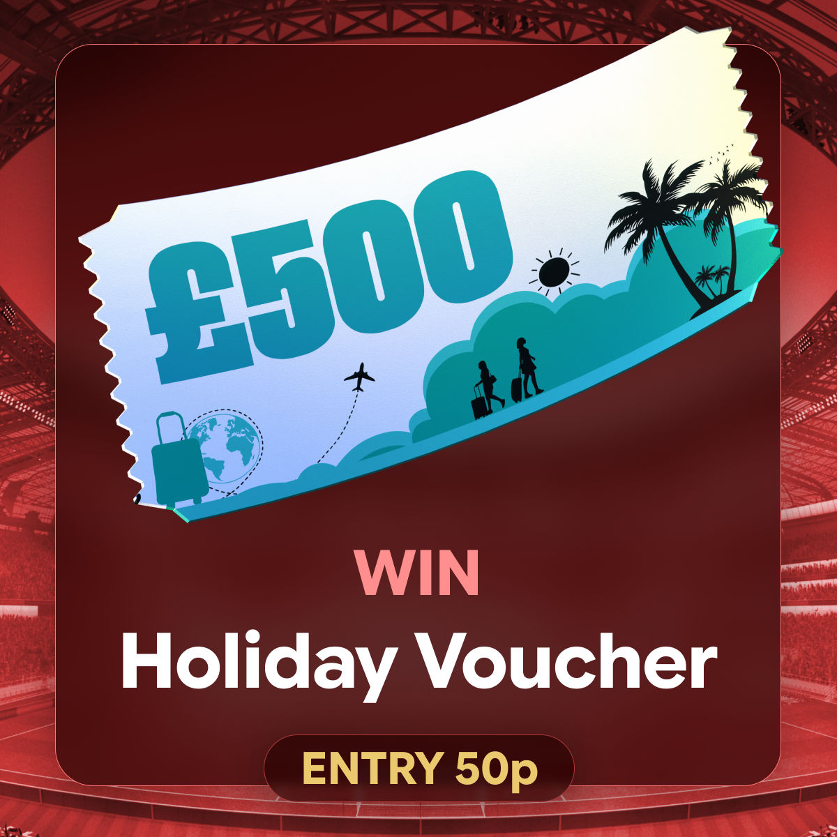 £500 Holiday Voucher