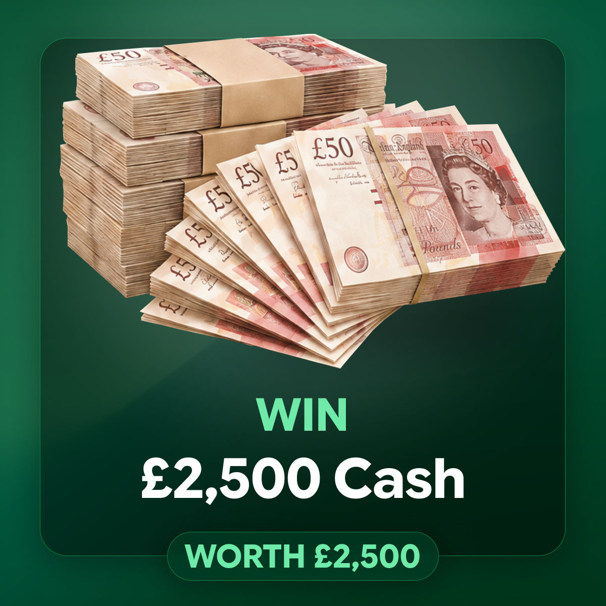 £2500 Cash