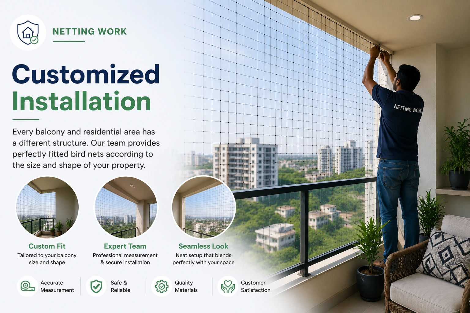 Nettingwork Customized Installation