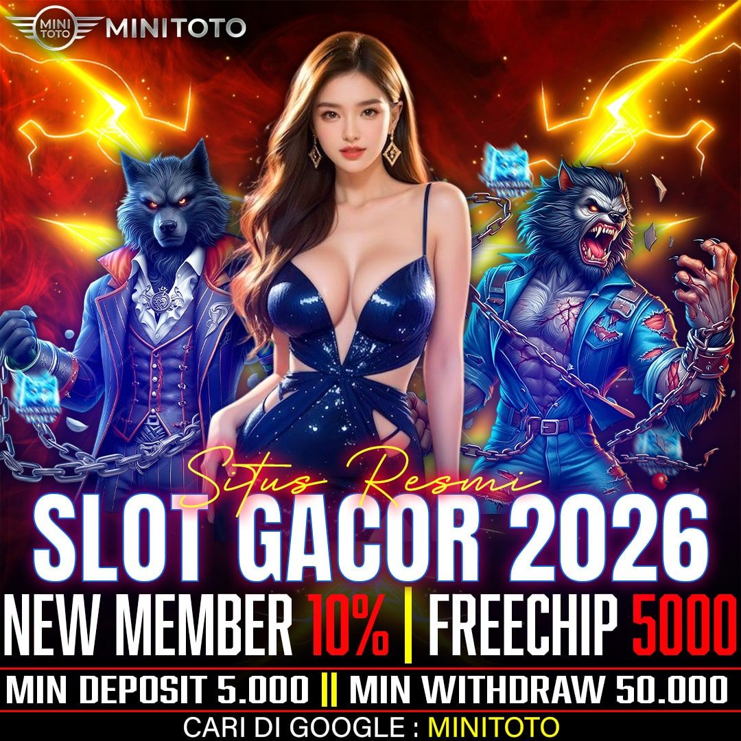 MINITOTO: Daftar Situs Bandar Toto Slot Gacor Depo 5k Dana Gampang Maxwin se Asia