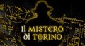 Il mistero di Torino