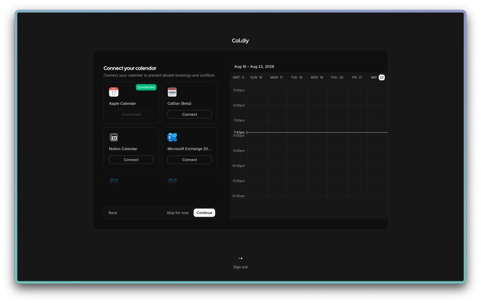 The same Cal.diy Connect your calendar step forty minutes later, with Apple Calendar now carrying a green Connected badge and a disabled button, while CalDav, Notion Calendar and Microsoft Exchange still offer Connect