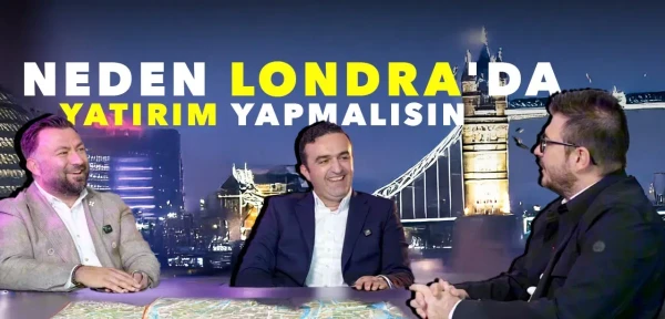 Londra Yatırımının ABC'si Öne Çıkan Detaylar | Buğra Arıcan Yunus Göktaş Londra Yatırımının ABC'si Öne Çıkan Detaylar | Buğra Arıcan Yunus Göktaş