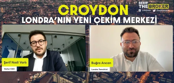 Londra’nın En Hızla Gelişen Bölgesi Croydon'da Yatırım Fırsatları | Şerif Varlı-Buğra Arıcan Londra’nın En Hızla Gelişen Bölgesi Croydon'da Yatırım Fırsatları | Şerif Varlı-Buğra Arıcan