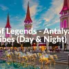 The Land of Legends - Antalya Winter Vibes (Day & Night)