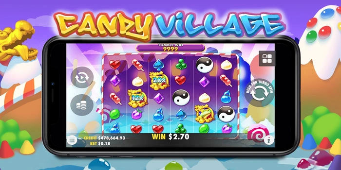 Cara Mudah Menang Slot Candy Village Dengan Strategi Sederhana
