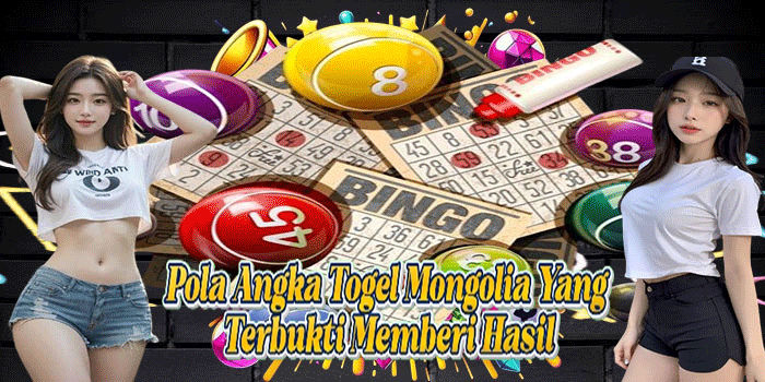 Pola Angka Togel Mongolia Yang Terbukti Memberi Hasil