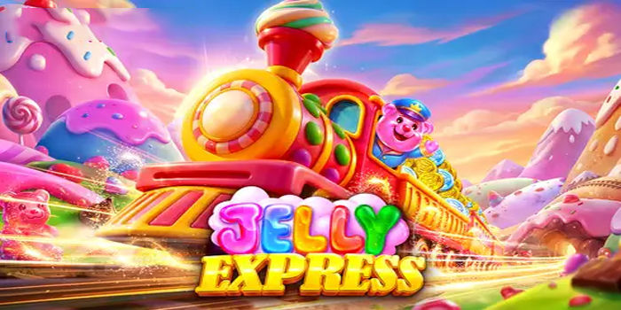 Slot Jelly Express: Pola Kilat Auto Cuan Setiap Hari Tanpa Putus