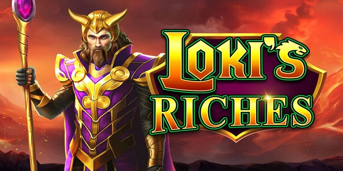 Slot Loki’s Riches: Trick Dewa Loki Aktifkan Bonus Gila