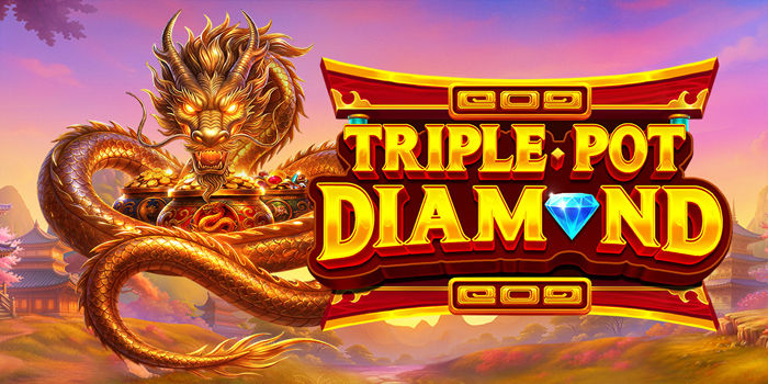 Slot Triple Pot Diamond: Trik Diamond Gacor Bikin Saldo Meledak