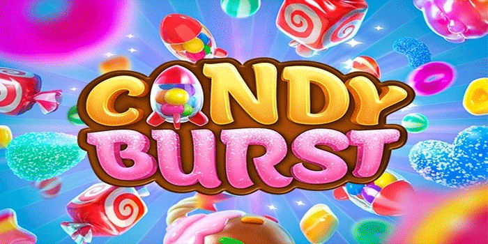Strategi Efektif Slot Candy Burst Biar Kombinasi Lebih Sering