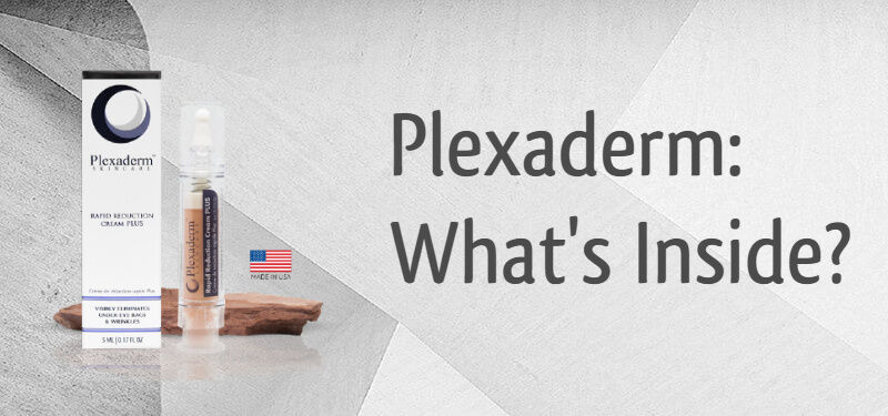 Plexaderm: What's Inside?