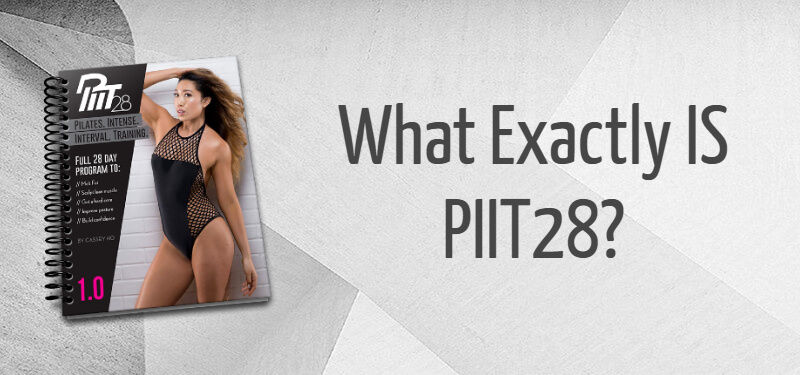 Blogilates - A PIIT28 before and after is more than just toned abs