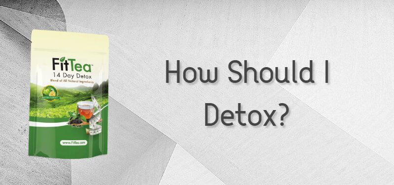 How Should I Detox?