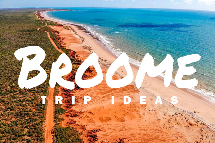 Dirt road along a coast of clear blue water, large text reading Broome Trip Ideas