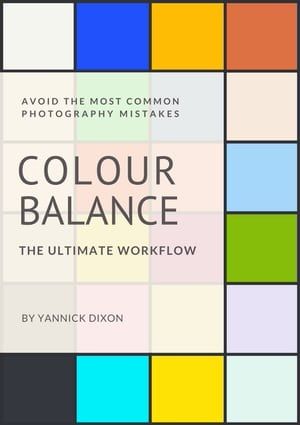 Photography Colour Balance Workflow eBook