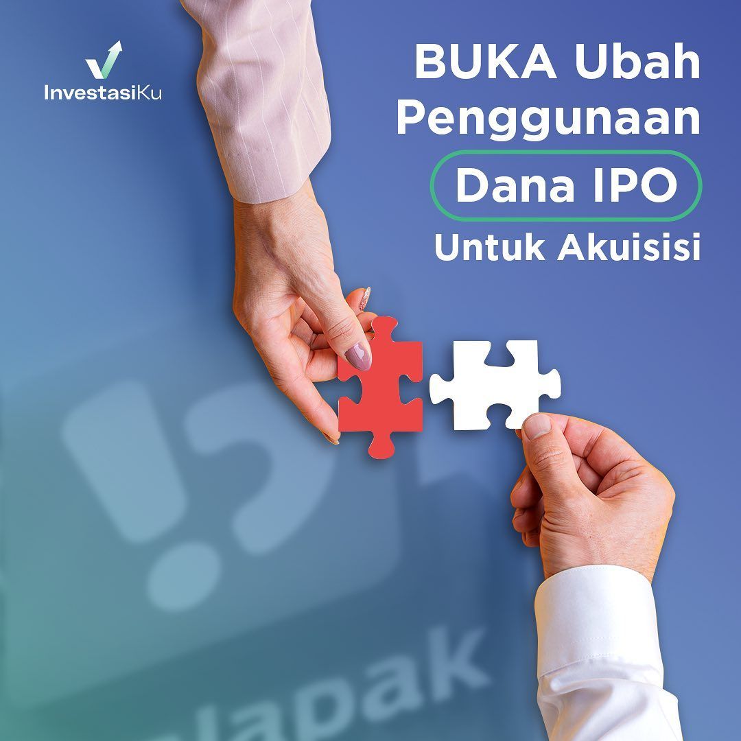 BUKA Ubah Penggunaan Dana IPO Untuk Tingkatkan Kinerja