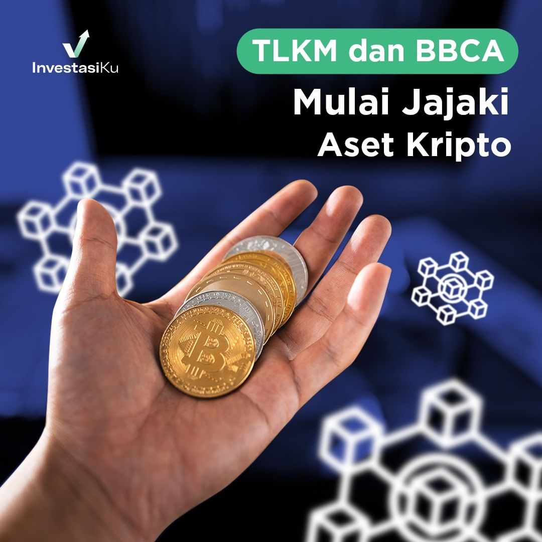 TLKM dan BBCA Mulai Jajaki Aset Kripto - InvestasiKu