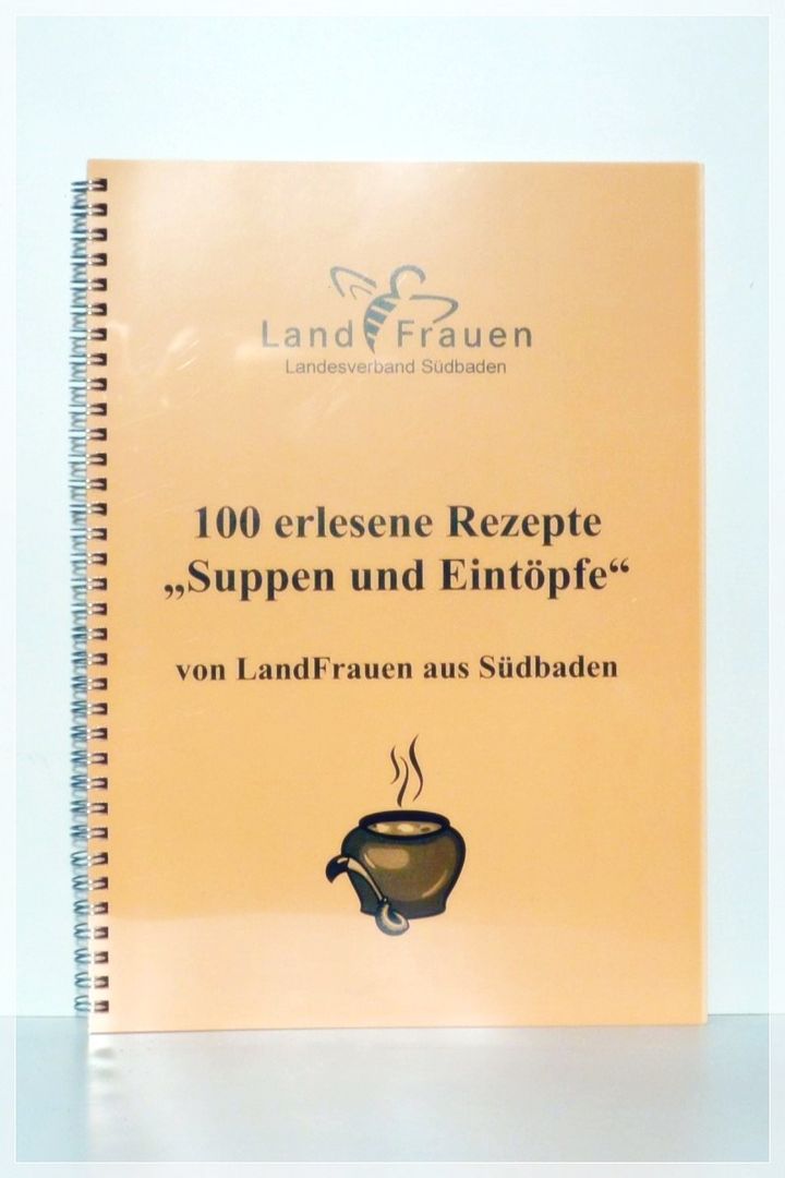 Rezeptbuch "100 erlesene Rezepte "Suppen und Eintöpfe""