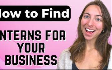 How To Find Interns For My Business