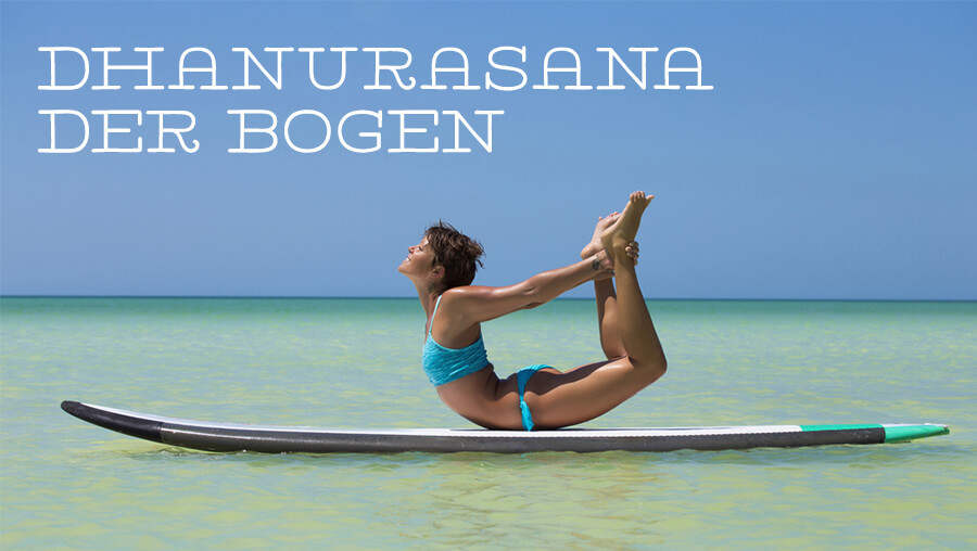 Asana des Monats: Dhanurasana – der Bogen