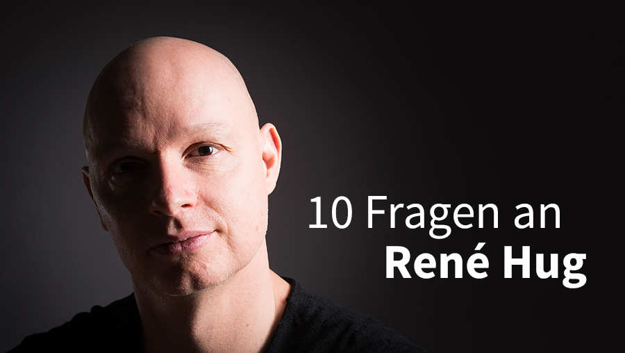 10 Fragen an René Hug