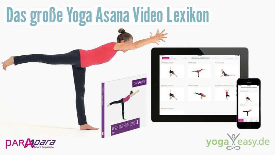 Das Asana Video Lexikon: online, als App und DVD