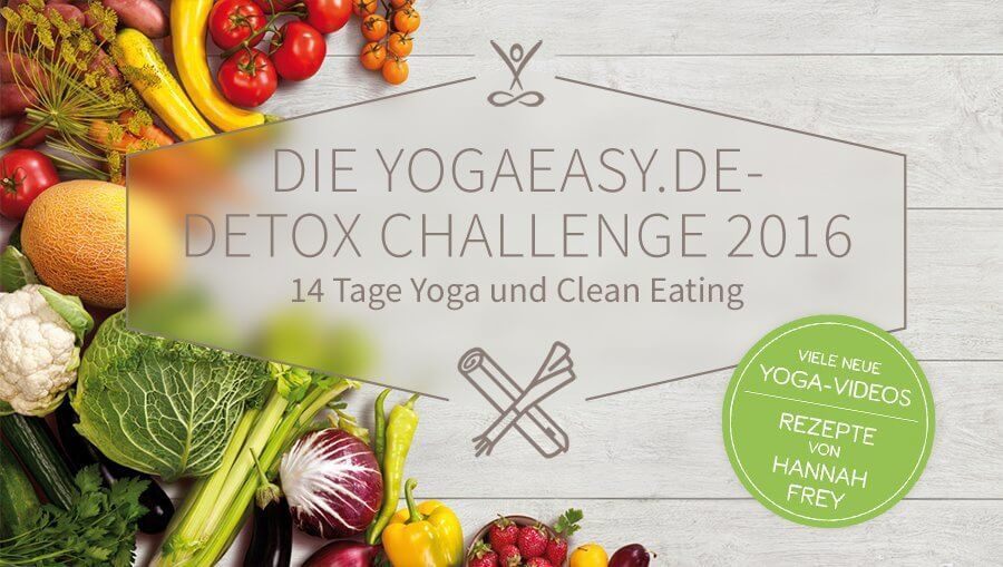 Die Detox Challenge 2016: Yoga und Clean Eating