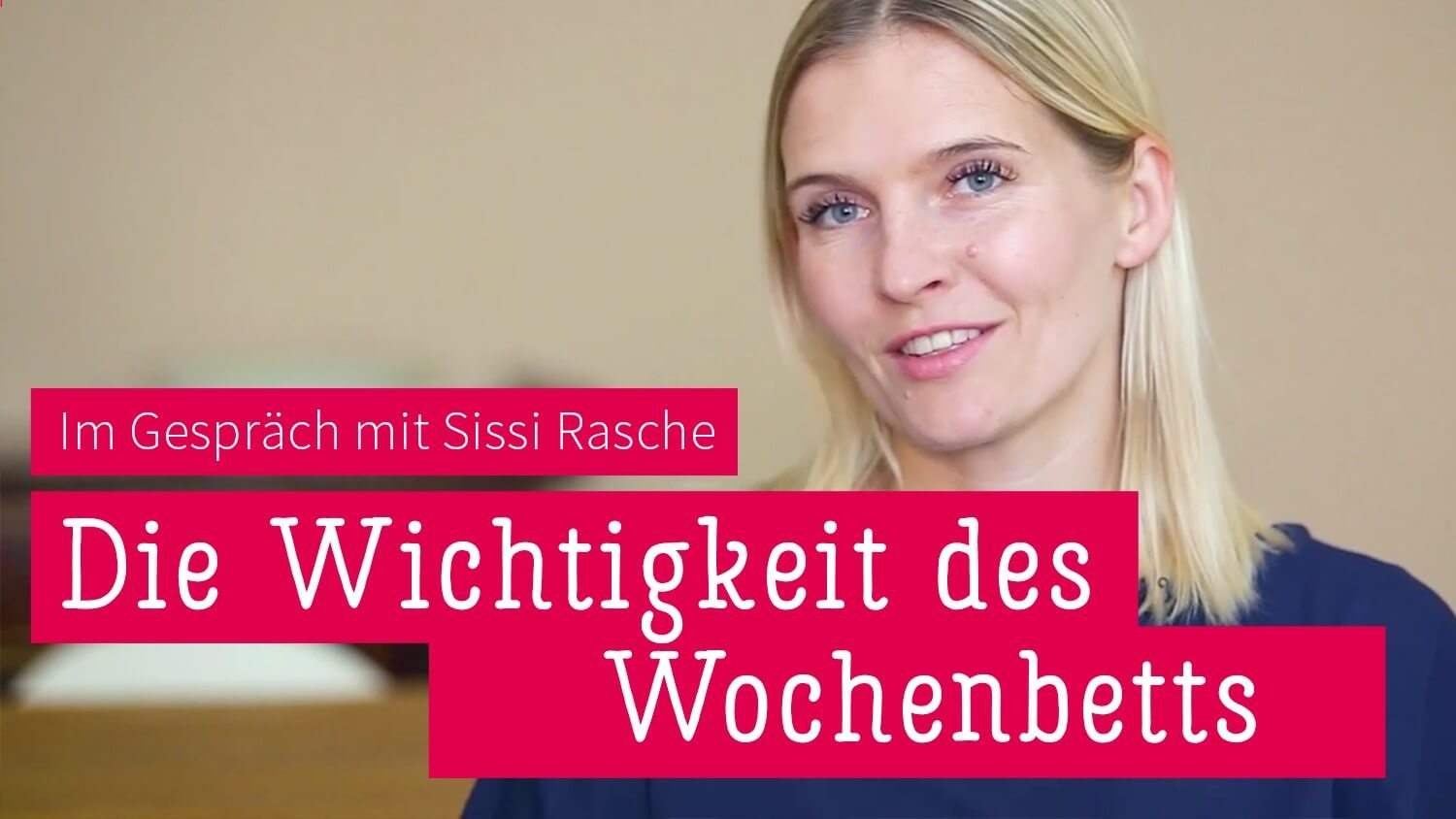 Yoga Video Mamasté: Sissi Rasche über die Wichtigkeit des Wochenbetts