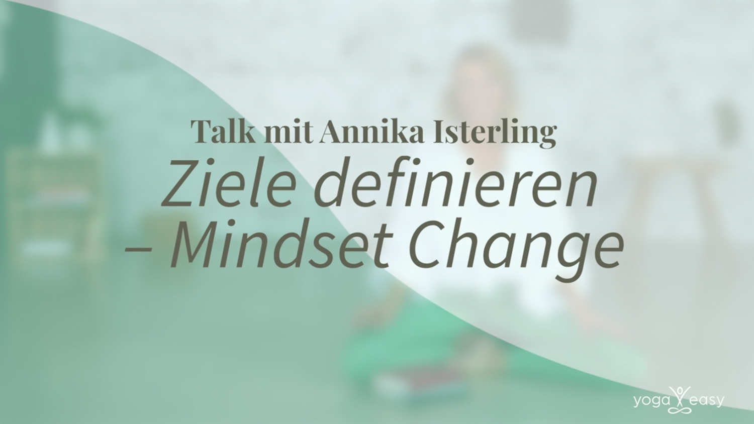 mindset ziele yoga interview