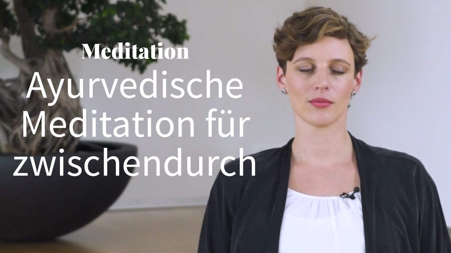 meditation_zwischendurch_ayurveda