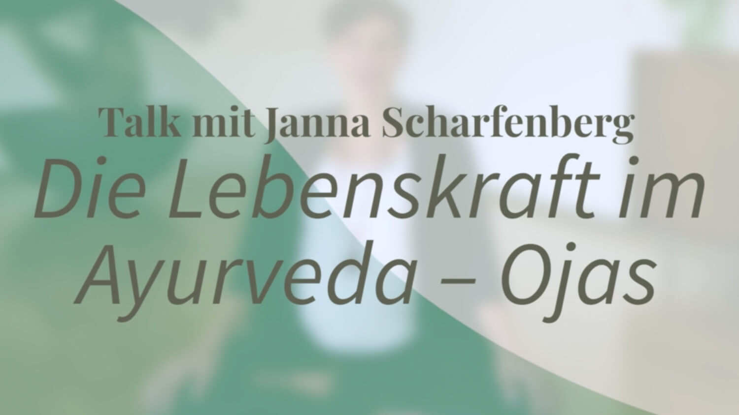 Ojas Lebenskraft Ayurveda