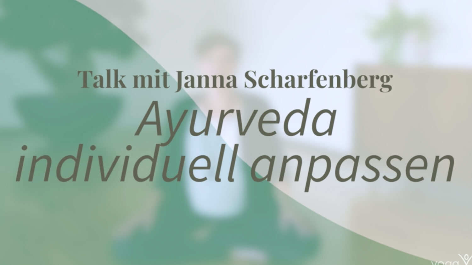 Ayurveda individuell