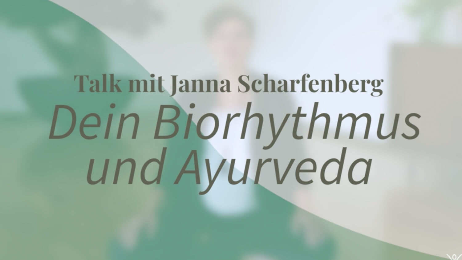 Biorhythmus Ayurveda