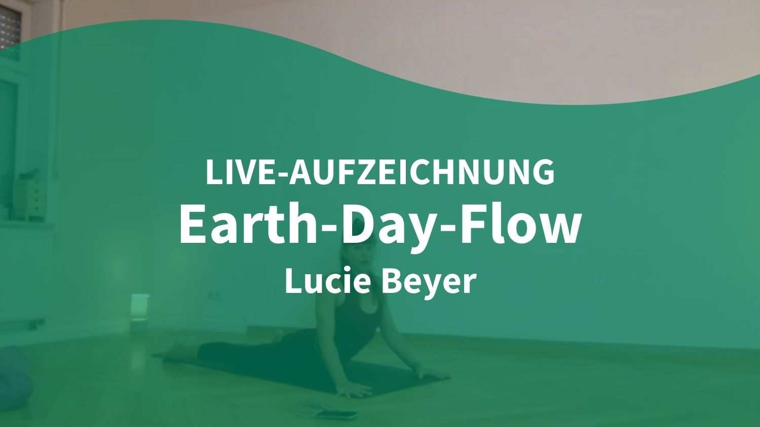 Yoga Video 22.04.21: Earth-Day-Flow Spendenklasse