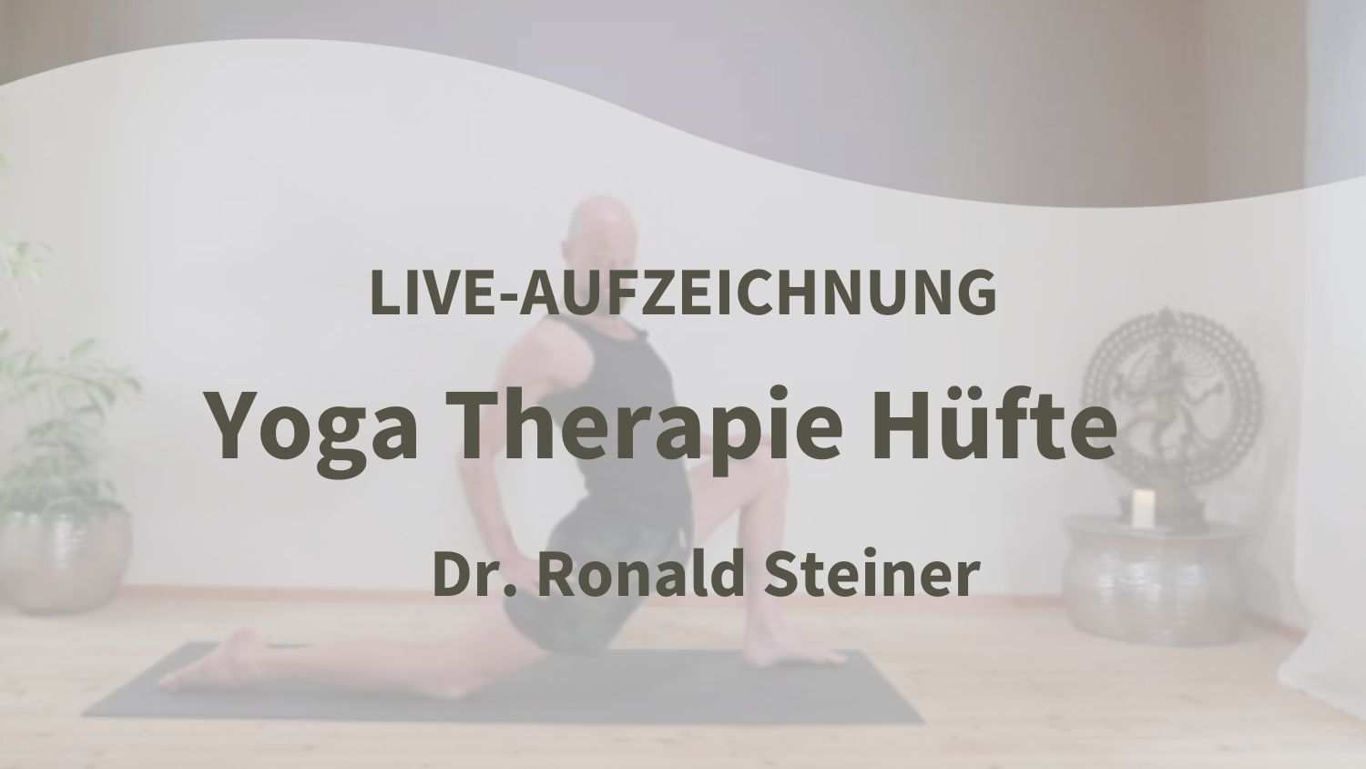 Yoga Video 25.09.21: Yogatherapie – Hüfte (live)