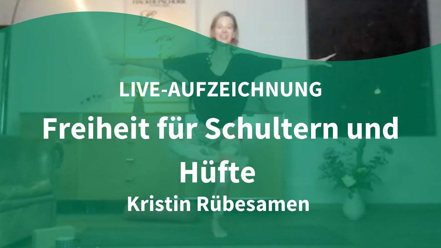 Kristin Rübesamen Freiheit Schultern Hüfte