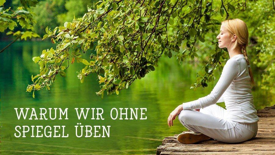 Yogaleaks (1): Warum wir ohne Spiegel üben
