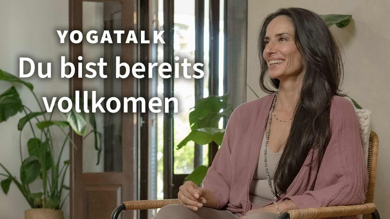 Nina Heitmann Yogatalk: Du bist bereits vollkommen