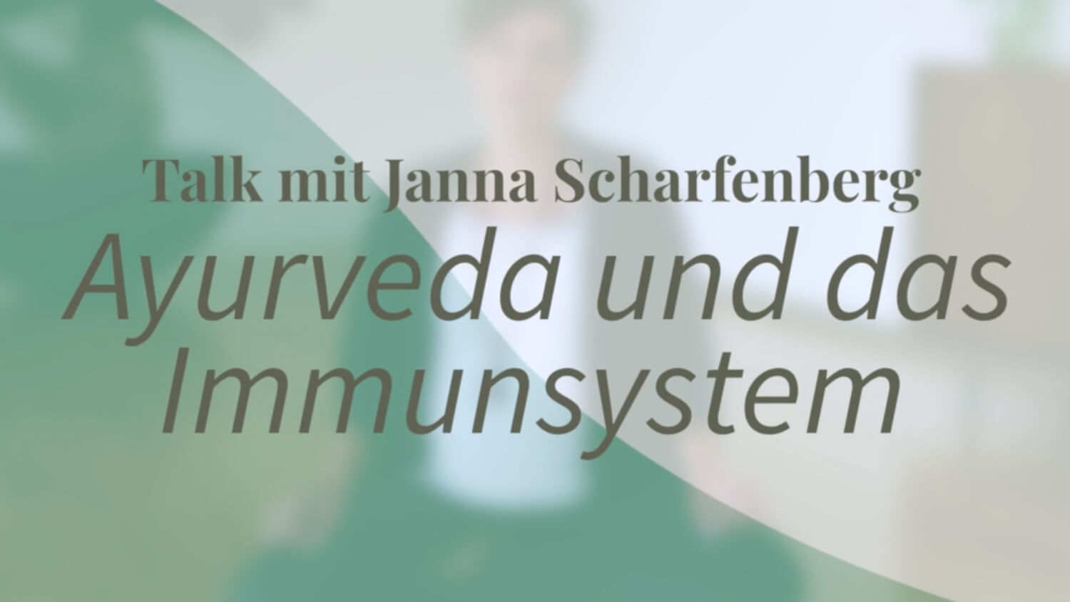 Ayurveda Immunsystem