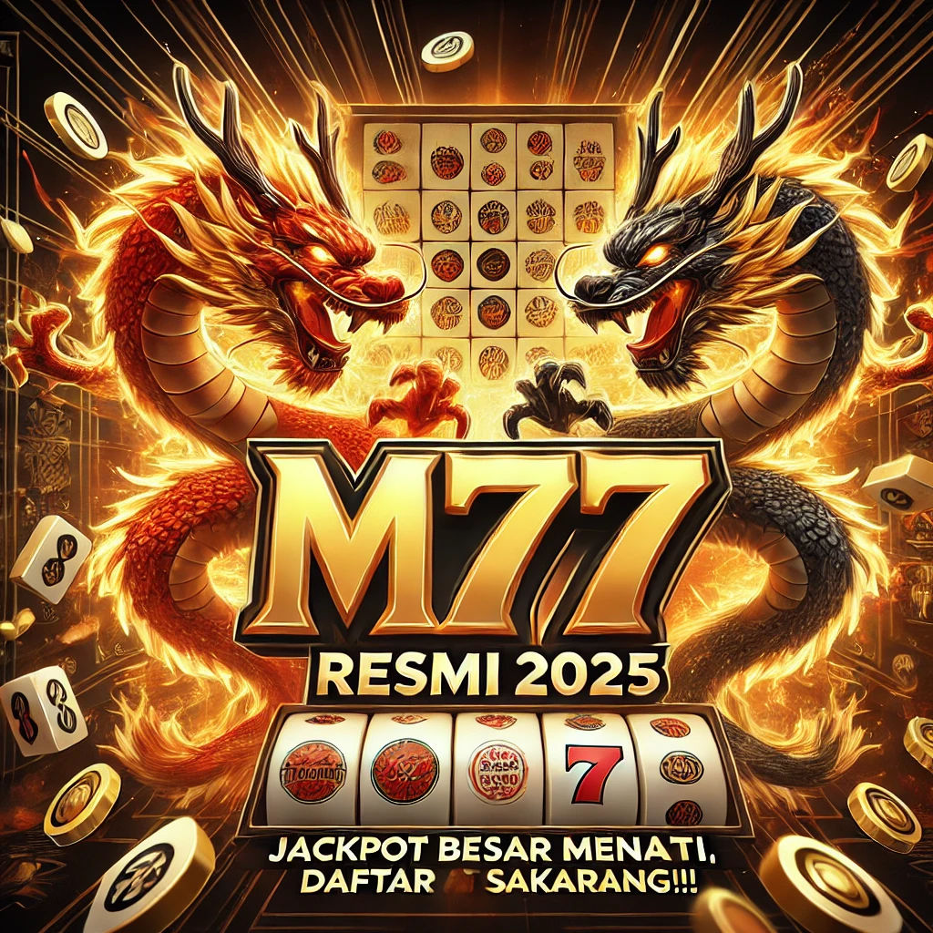 M77 : Login & Daftar Situs Slot Gacor 2025 Gampang Menang Deposit Qris