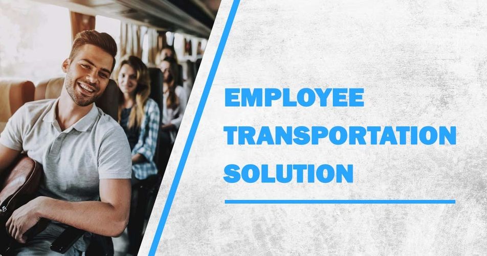 Employee transportation solution