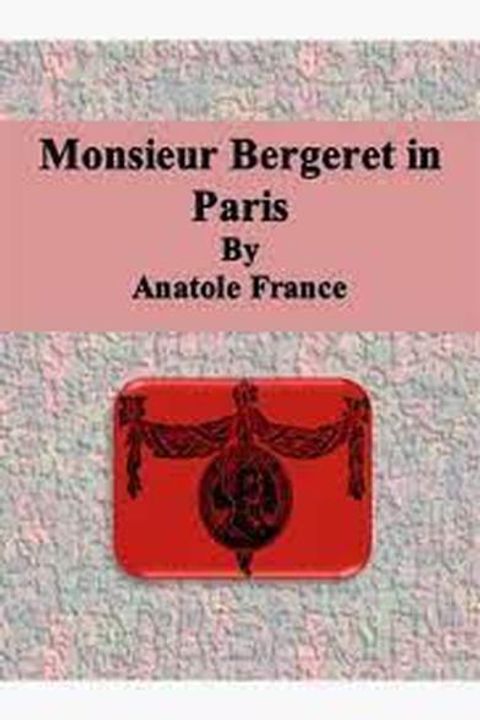 Monsieur Bergeret in Paris
