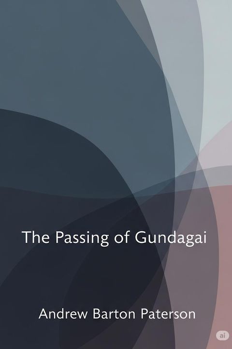 The Passing of Gundagai