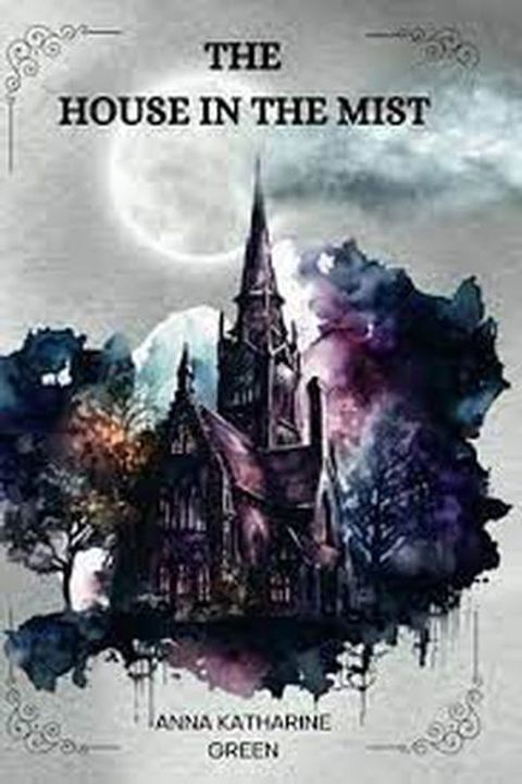 The House in the Mist