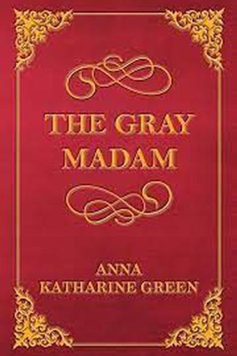 The Gray Madam