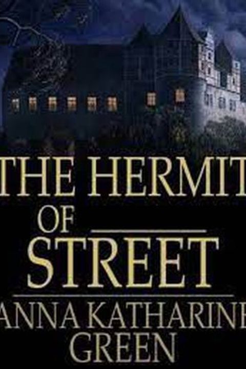 The Hermit of Street